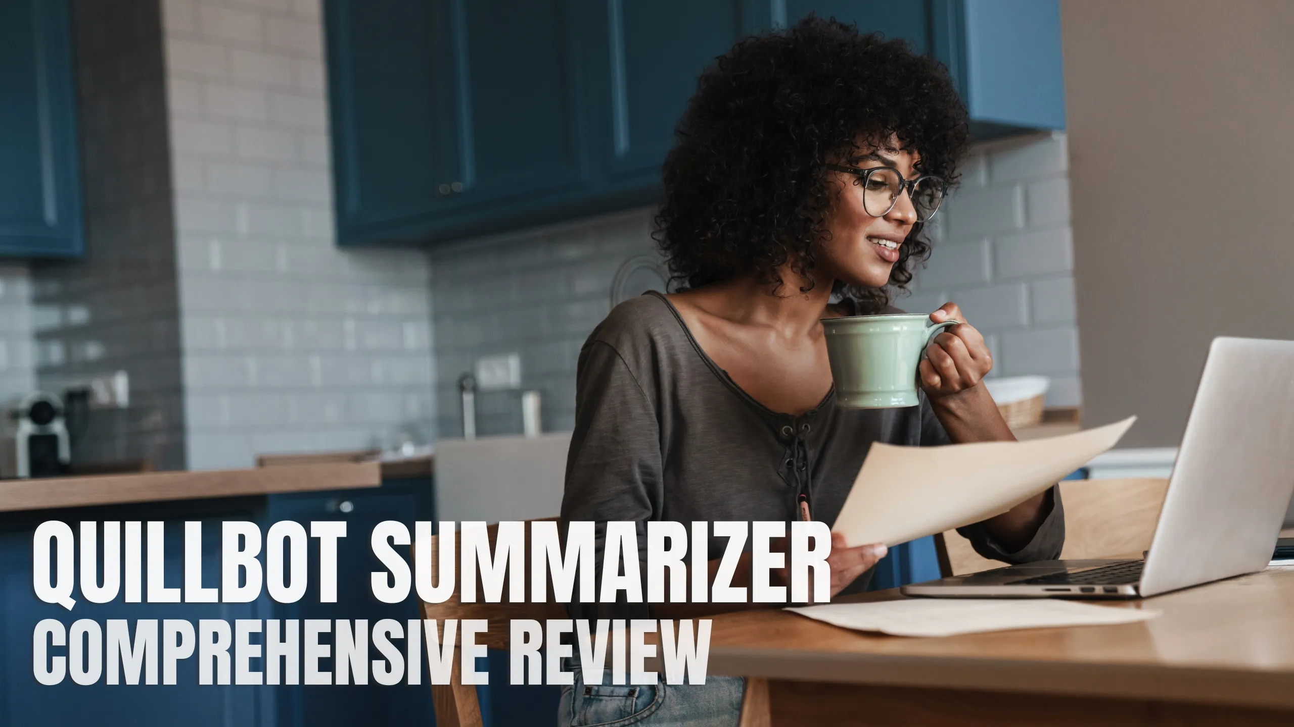 Quillbot Summarizer Comprehensive Review