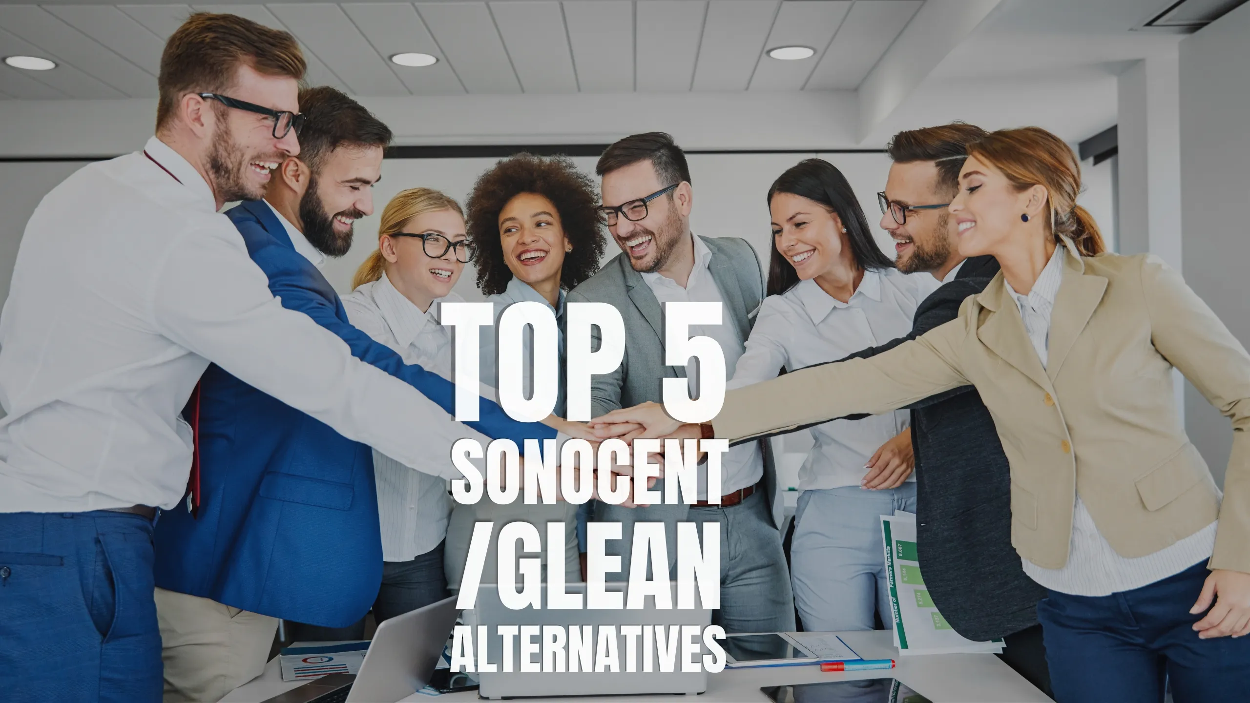 Top 5 Sonocent/ Glean Alternatives for 2025